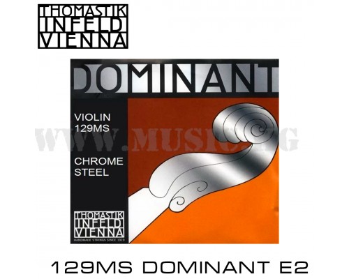 Струна E2 для скрипки Thomastik 129MS Dominant 4/4